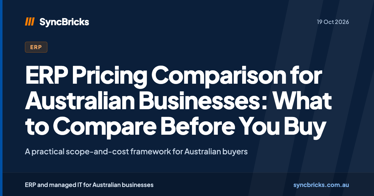 ERP Pricing Comparison for Australian Businesses: What to Compare Before You Buy